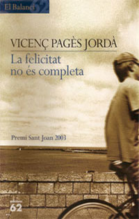 La felicitat no és completa La felicitat no és completa